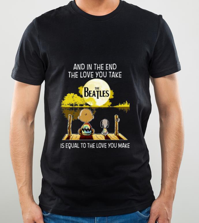 Original Snoopy And Charlie The Beatles Is Equal To The Love You Make shirt