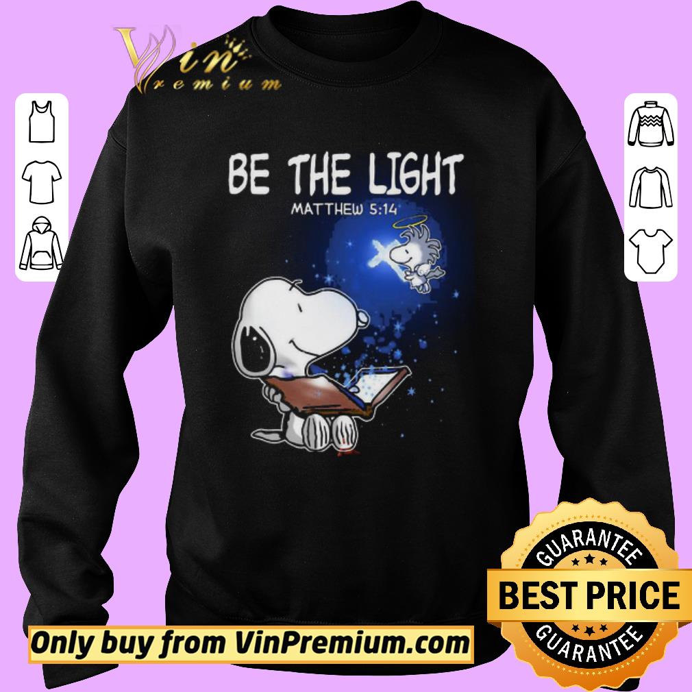 Premium Snoopy and woodstock be the light matthew light shirt