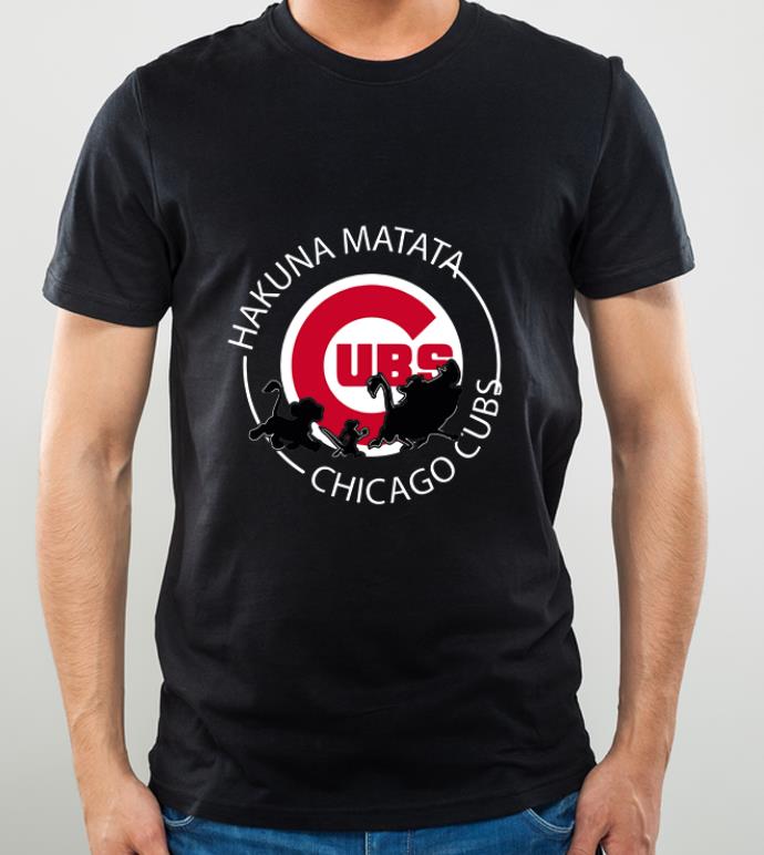 Top Hakuna Matata Chicago Cubs shirt