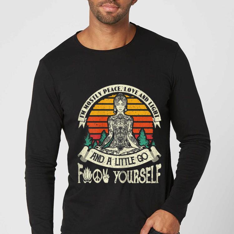 Premium Vintage Meditation I'm Mostly Peace Love And Light And A Little Go Yago shirt