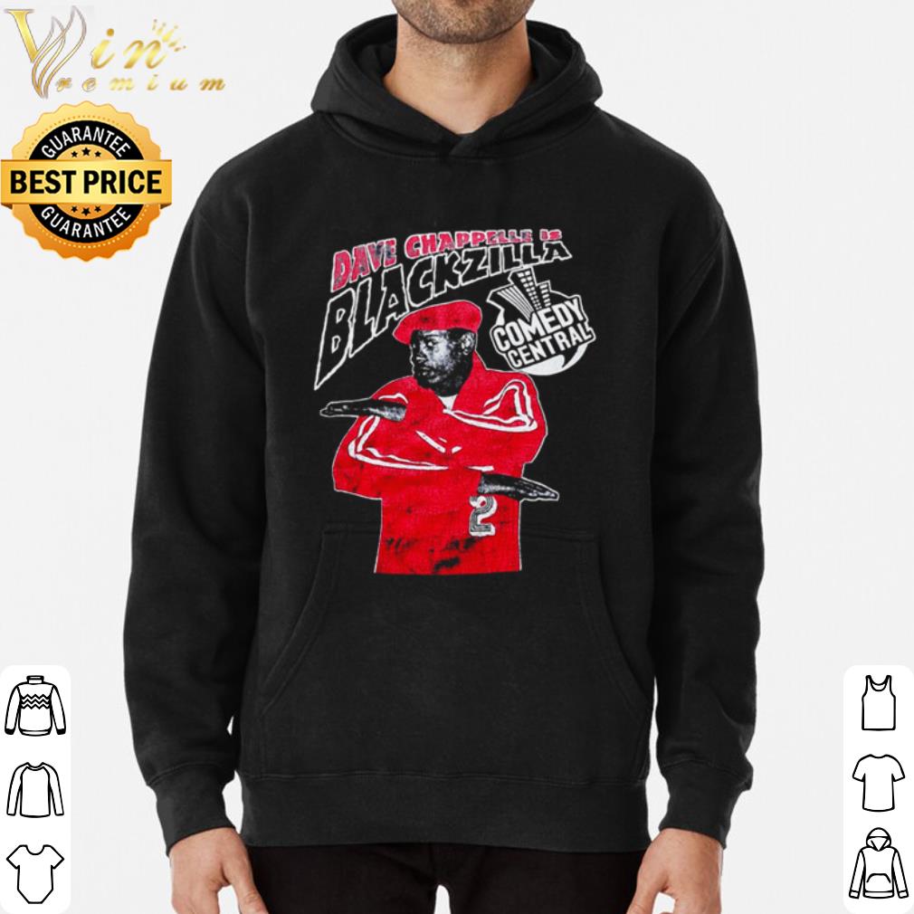 Premium Dave Chappelle is Blackzilla comedy central shirt