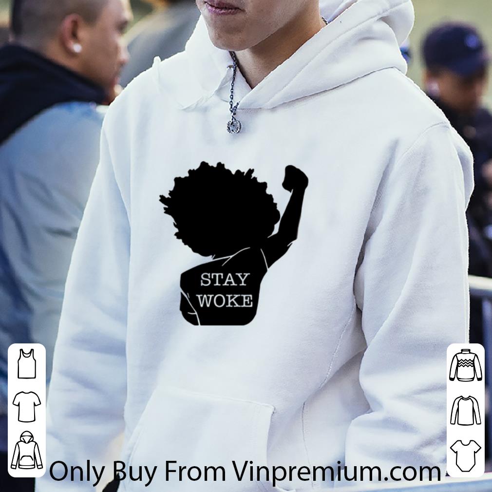 Hot Black Girl Stay Woke shirt