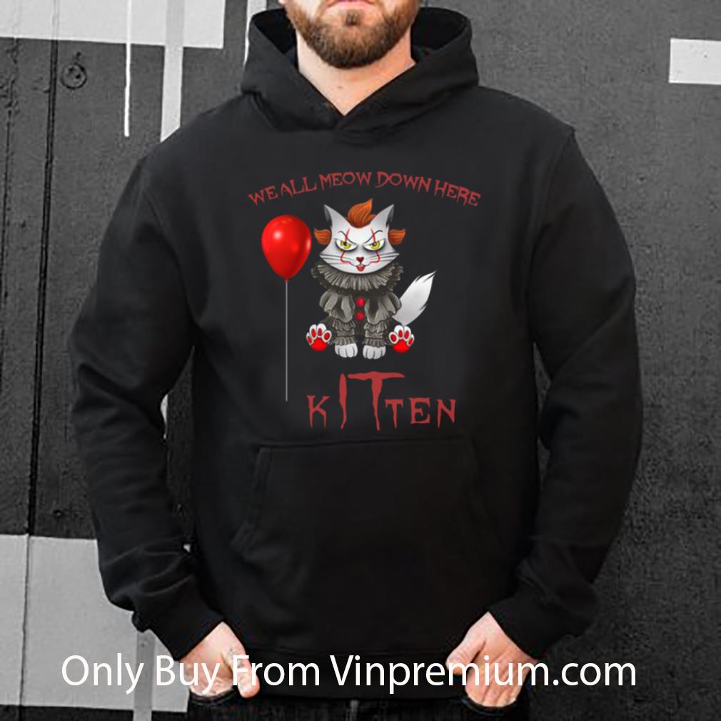 Official Halloween It Stephen King We All Meow Down Hero Kitten shirt