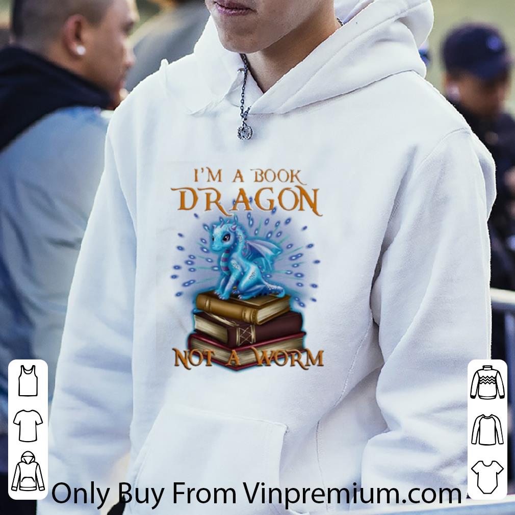 Original I’m A Book Dragon Not A Worm shirt 5 Original I’m A Book Dragon Not A Worm shirt