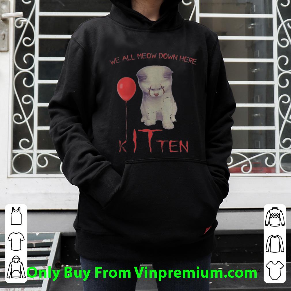 Great Halloween Pennywise Cat We All Meow Down Here Kitten shirt