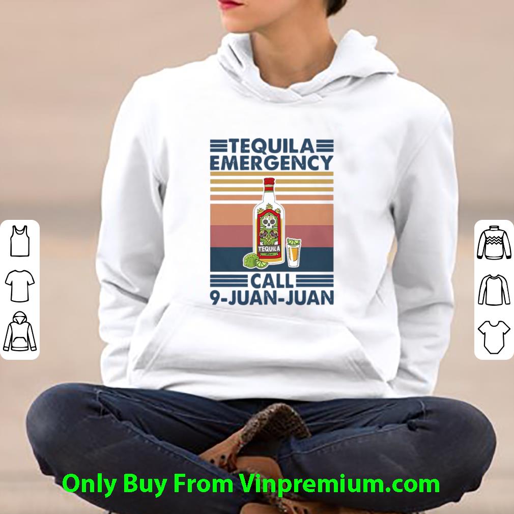 Top Vintage Tequila Emergency Call 9-juan-juan shirt 5 Top Vintage Tequila Emergency Call 9-juan-juan shirt