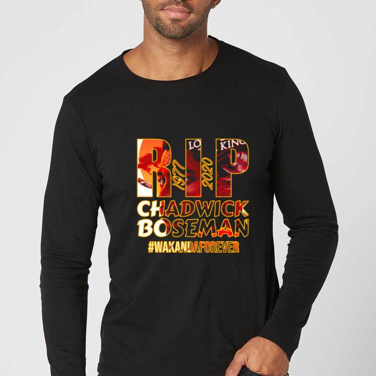 Great RIP Chadwick Boseman 1977 2020 Wakandaforever shirt