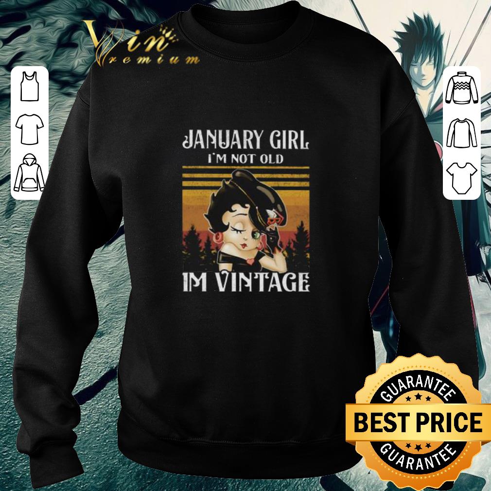 Original Sunset Betty Boop january girl i’m not old i’m vintage shirt 5 Original Sunset Betty Boop january girl i’m not old i’m vintage shirt