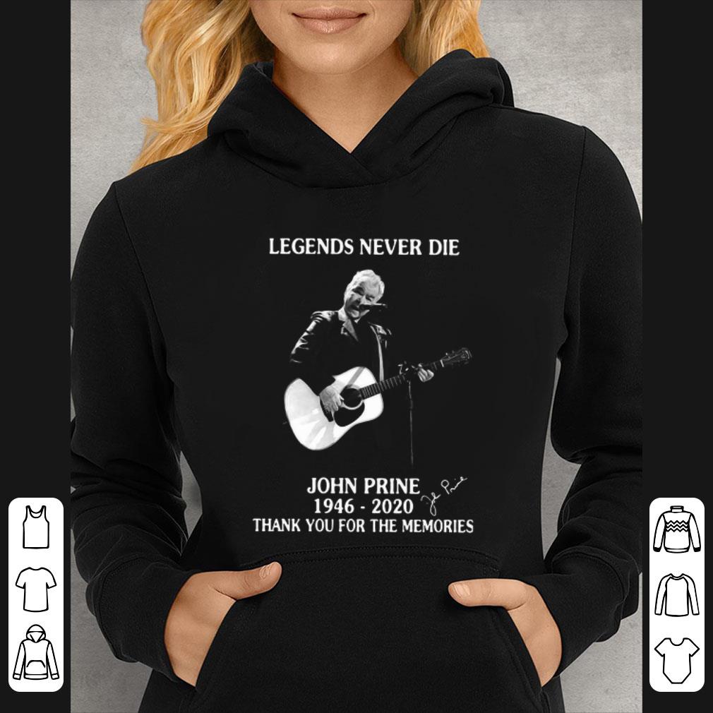 Great Legends Never Die John Prine 1946-2020 Signature Thank You For The Memories shirt