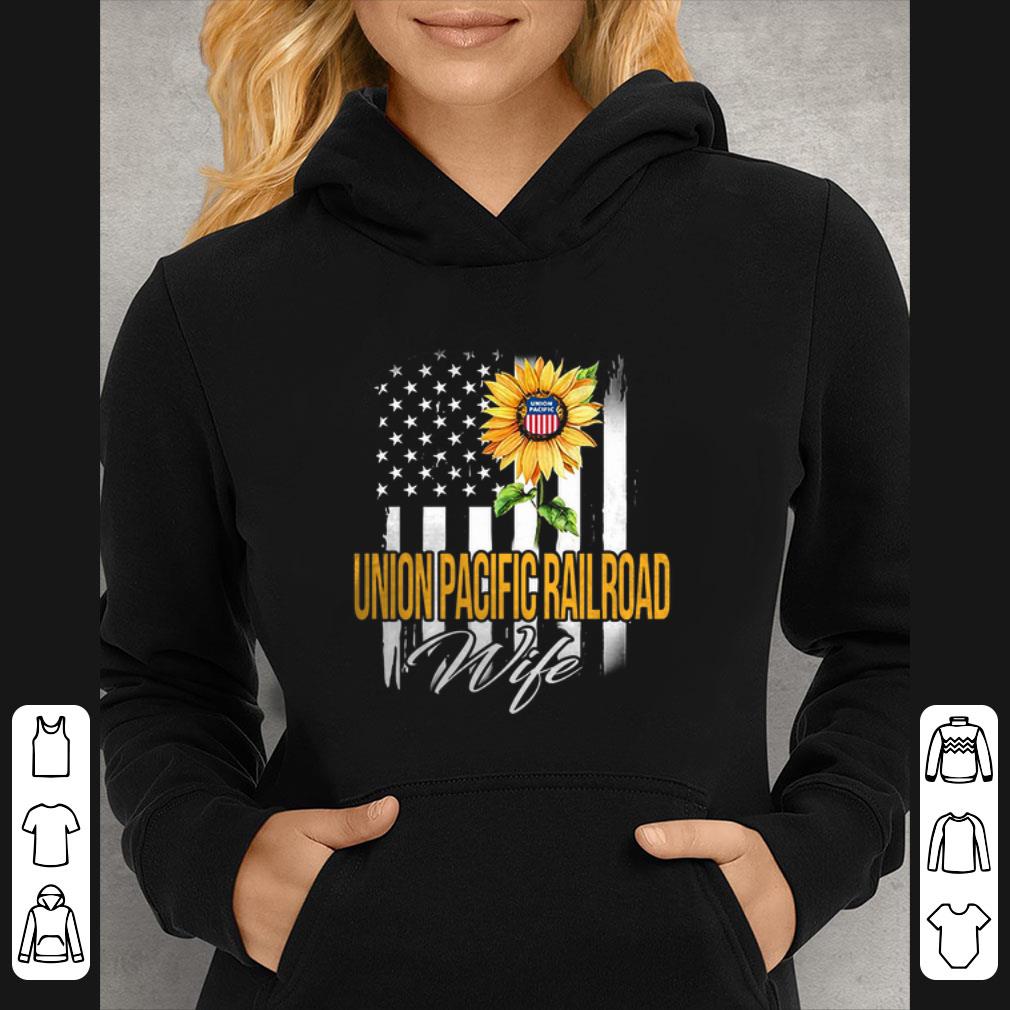 Original Sunflower Union Pacific Railroad Wife American Flag shirt