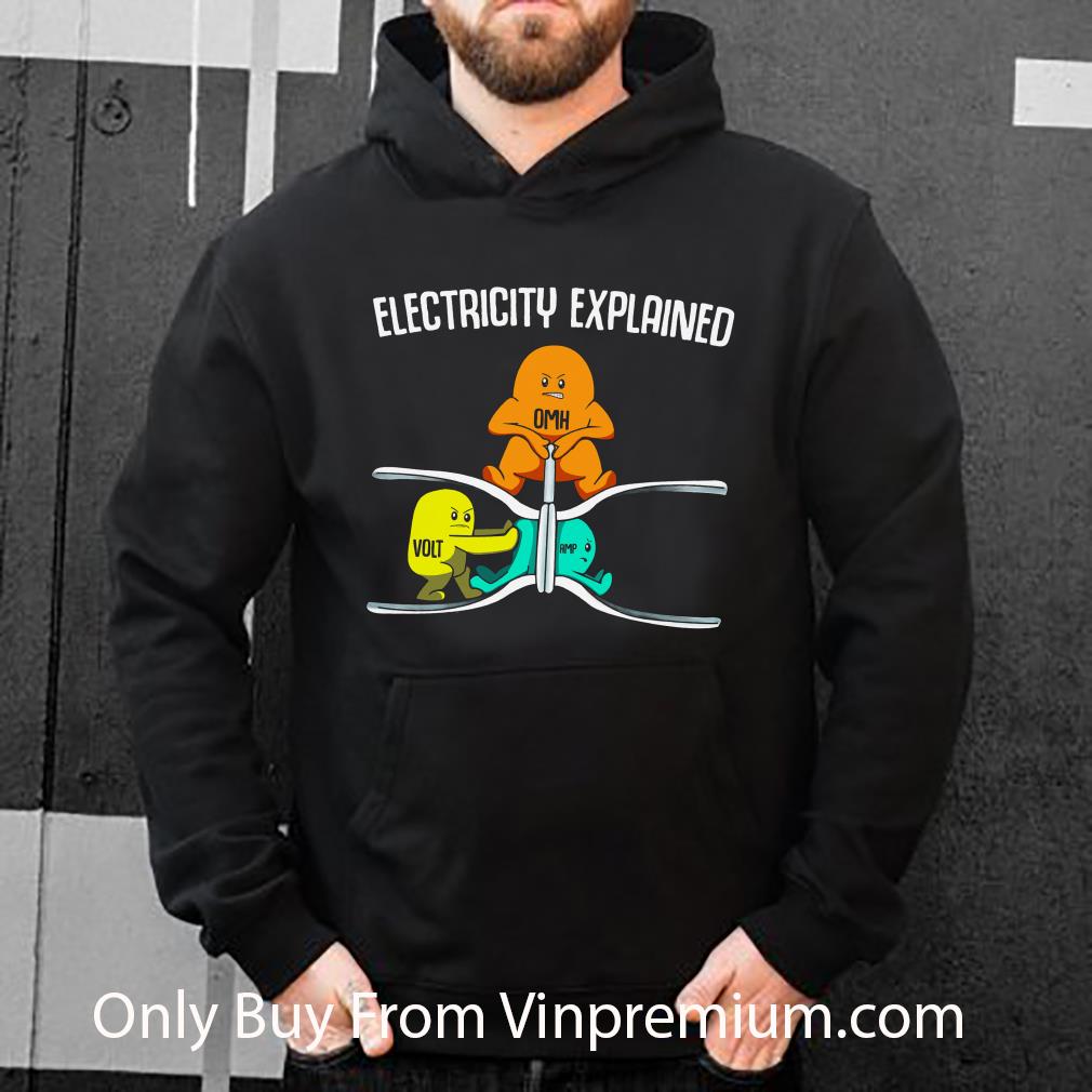Premium Eletricity Explained Funny Omh Volt And Amp shirt