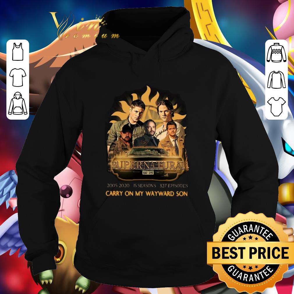 Hot Carry on my wayward son Supernatural 2005-2020 15 seasons 327 episodes shirt