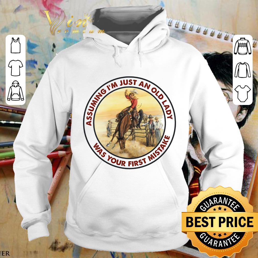 Funny Cowboys lady assuming I'm just an old lady was your first mistake shirt 5 Funny Cowboys lady assuming I'm just an old lady was your first mistake shirt