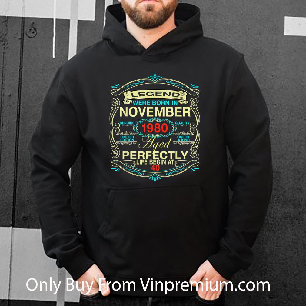 Nice Vintage November 1980 40Th Birthday 40 Years Old shirt