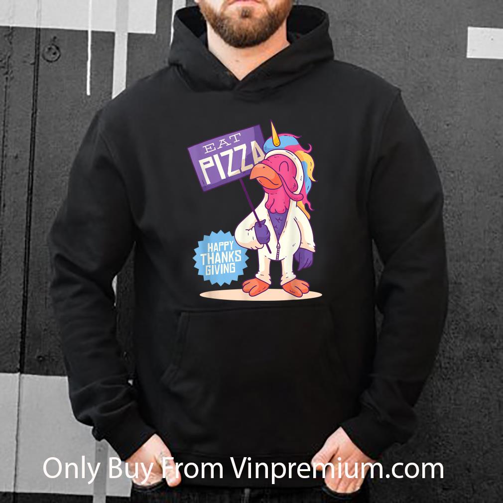 Nice Eat Pizza Autumn Thanksgiving Fall Season shirt