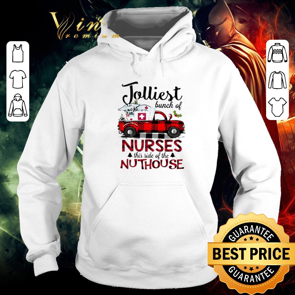 Awesome Jolliest Bunch Of Nurses This Side Of The Nuthouse shirt 5 Awesome Jolliest Bunch Of Nurses This Side Of The Nuthouse shirt