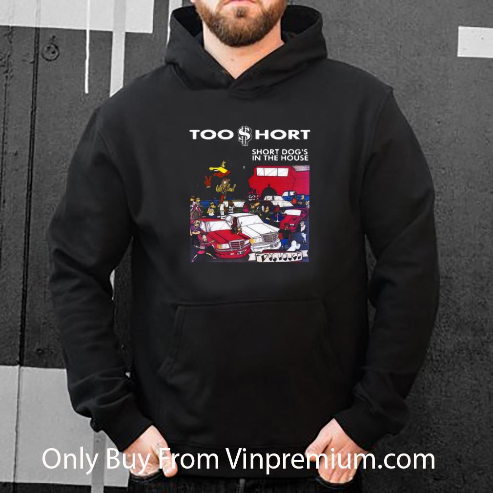 Great Too Short Short Dog’s In The House shirt 5 Great Too Short Short Dog’s In The House shirt