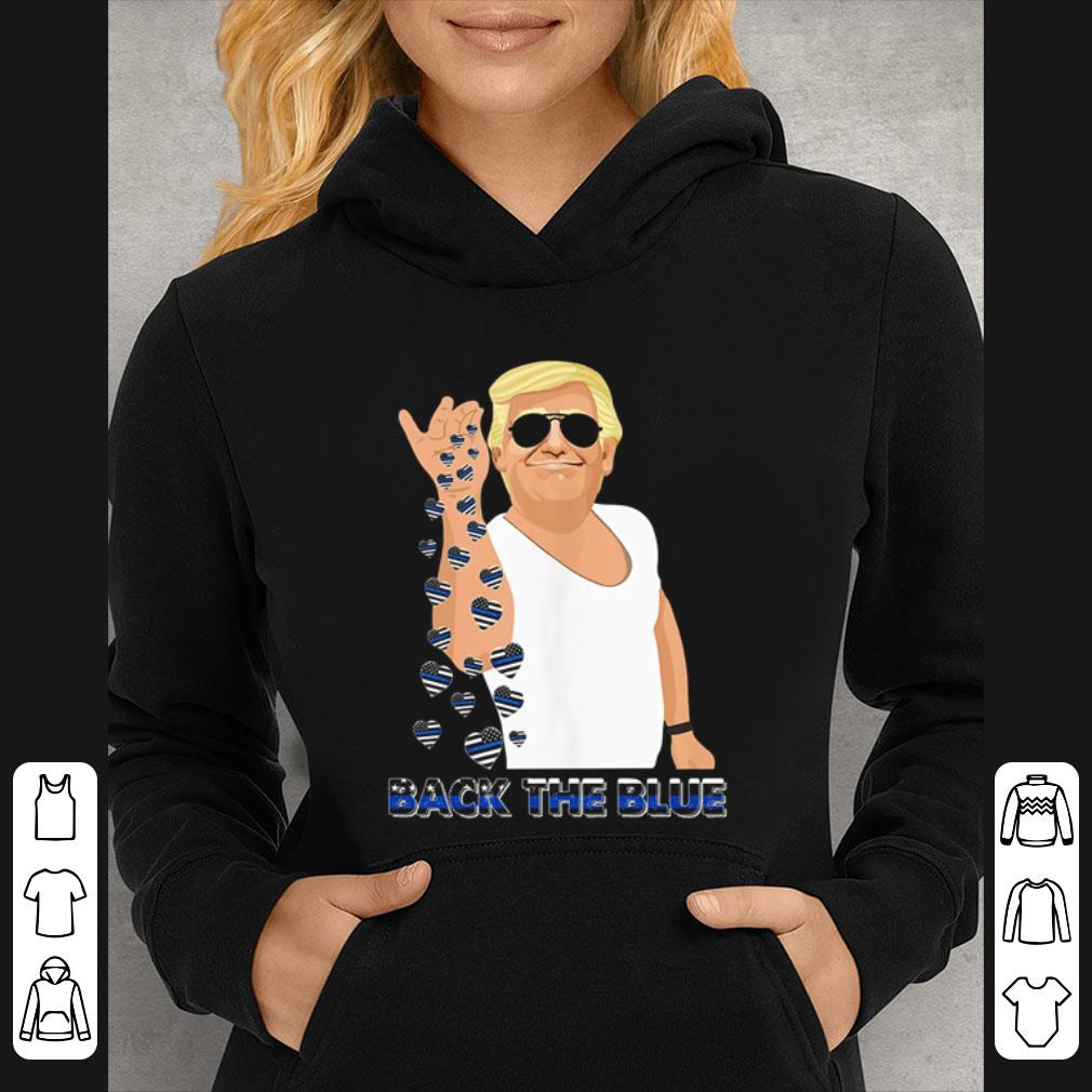 Great Donald Trump Thin Blue Line Back The Blue Hearts shirt