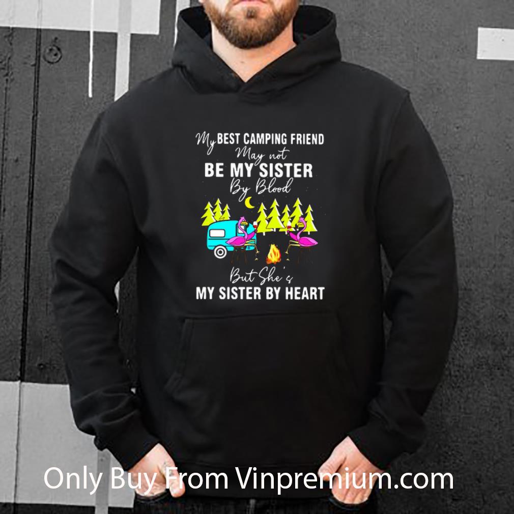 Pretty Be My Sister By Blood But She Of My Sister By Heart Flamingos shirt 5 Pretty Be My Sister By Blood But She Of My Sister By Heart Flamingos shirt