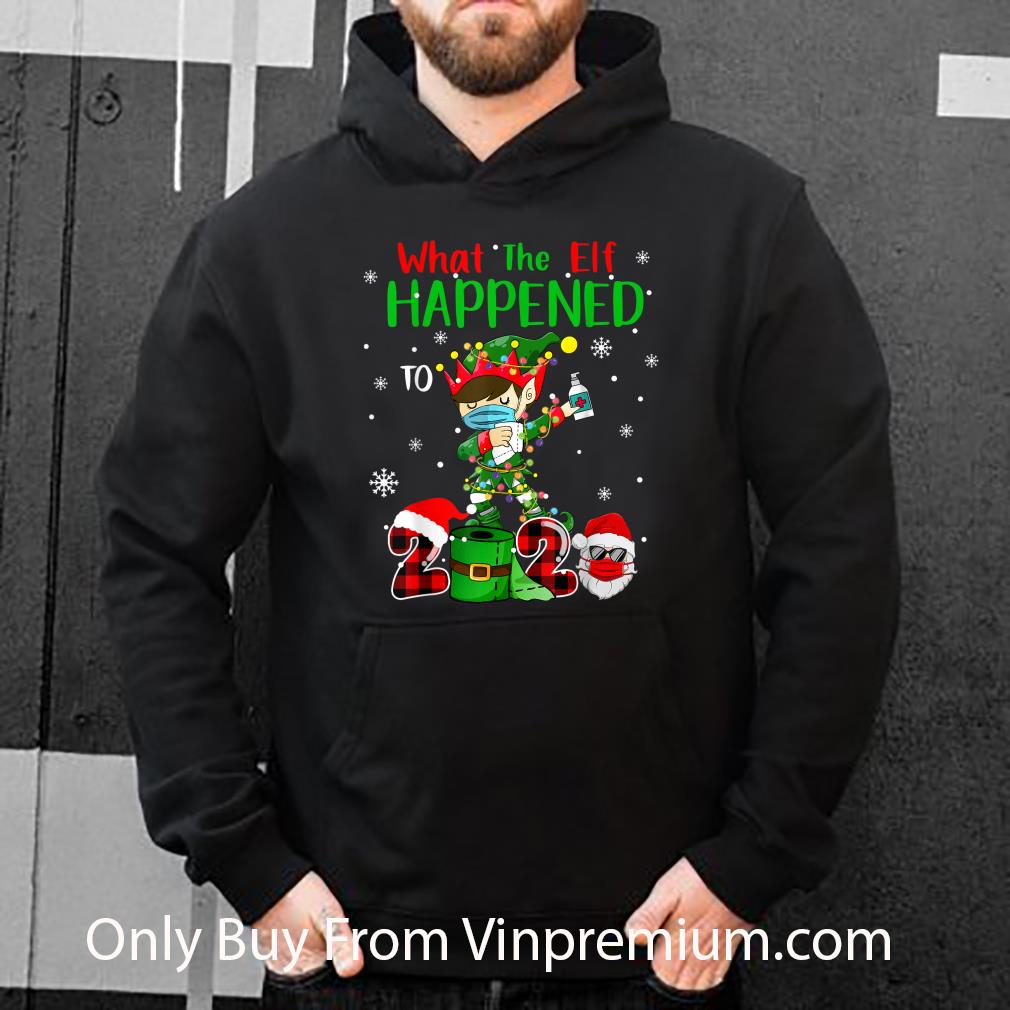 Original Christmas 2020 Elf What The Elf Happened To 2020 shirt