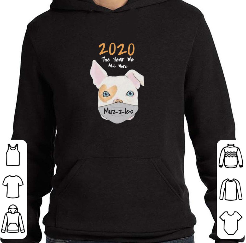 Top 2020 The Year We All More Muzzles shirt 5 Top 2020 The Year We All More Muzzles shirt
