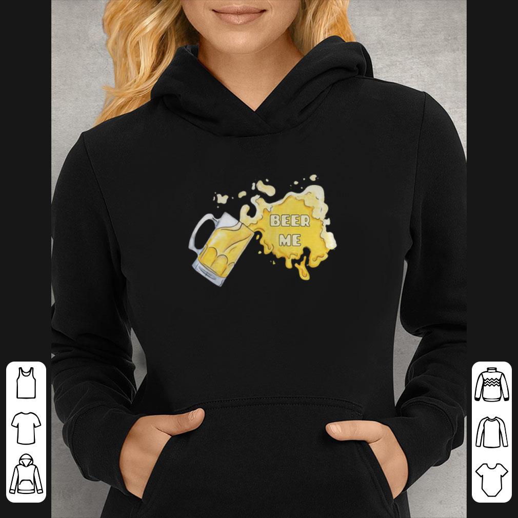 Top Glass Beer Me shirt
