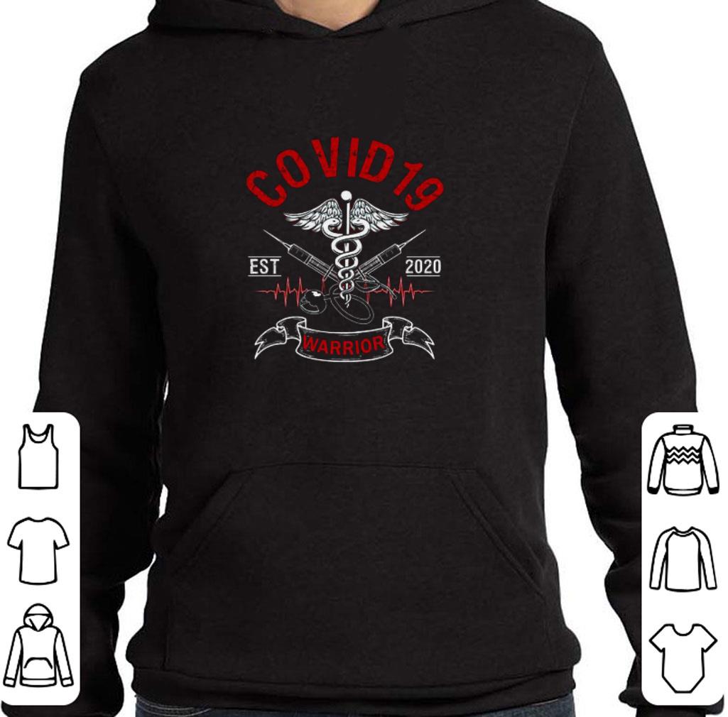 Original Covid 19 Est 2020 Warrior shirt 5 Original Covid 19 Est 2020 Warrior shirt