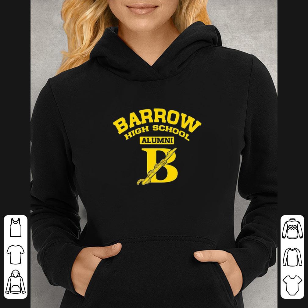 Pretty Barrow High School Alumni shirt 5 Pretty Barrow High School Alumni shirt