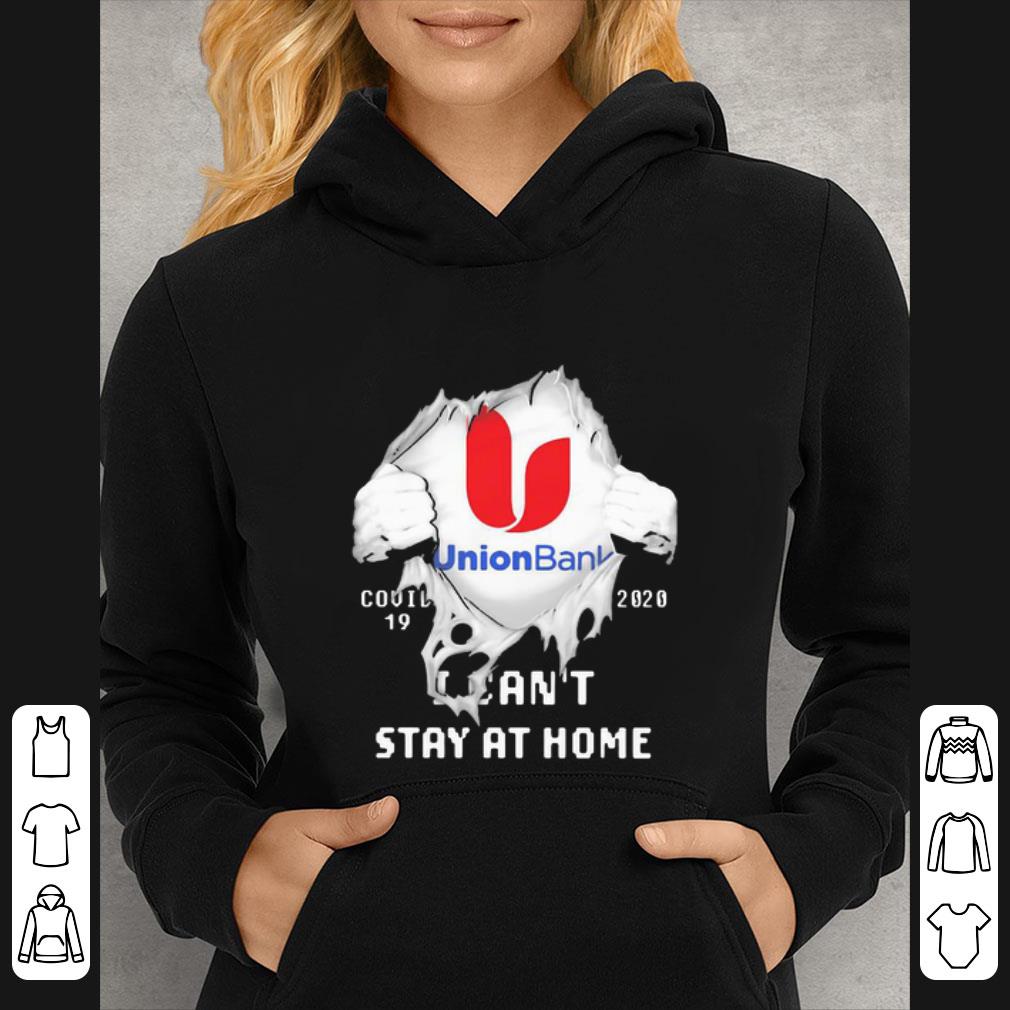 Great Union Bank Insides Me Covid-19 2020 I Can’t Stay At Home shirt 5 Great Union Bank Insides Me Covid-19 2020 I Can’t Stay At Home shirt