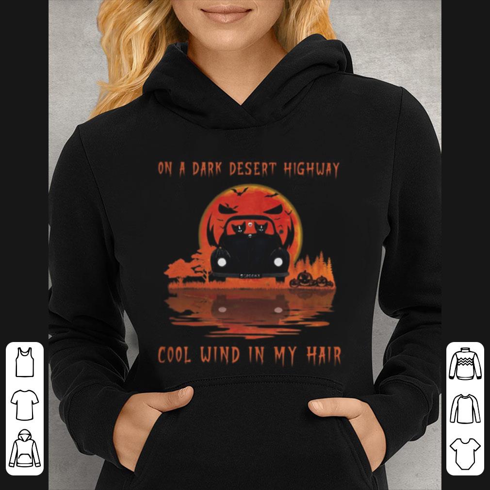 Official Cat Driving Car On A Dark Desert Highway Cool Wind In My Hair Moon shirt 5 Official Cat Driving Car On A Dark Desert Highway Cool Wind In My Hair Moon shirt