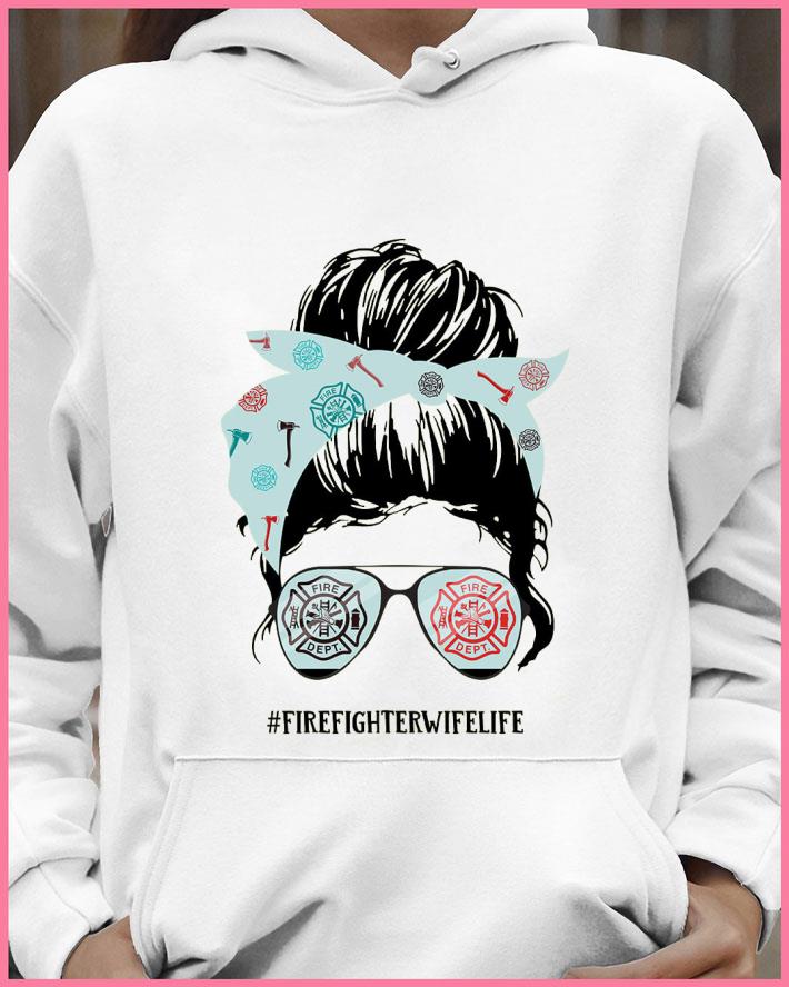 Hot Lady Girl #Firefighterwifelife shirt 7 Hot Lady Girl #Firefighterwifelife shirt