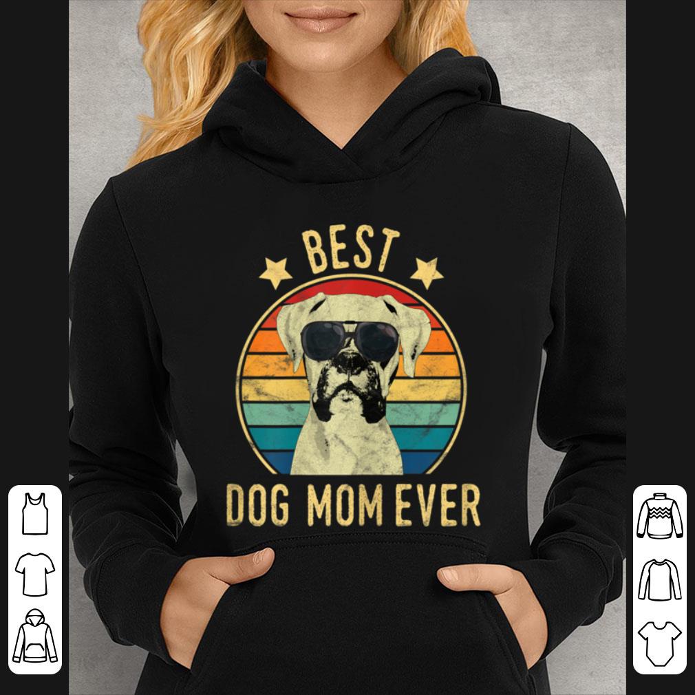 Awesome Womens Best Dog Mom Ever Boxer Mother's Day T- shirt 5 Awesome Womens Best Dog Mom Ever Boxer Mother's Day T- shirt