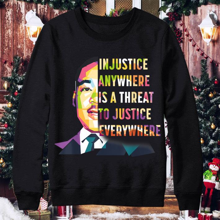 Best Martin Luther King Jr Injustice Anywhere Is A Threat To Justice Black History Month Shirt 7 Martin Luther King Jr Injustice Anywhere Is A Threat To Justice Black History Month Shirt