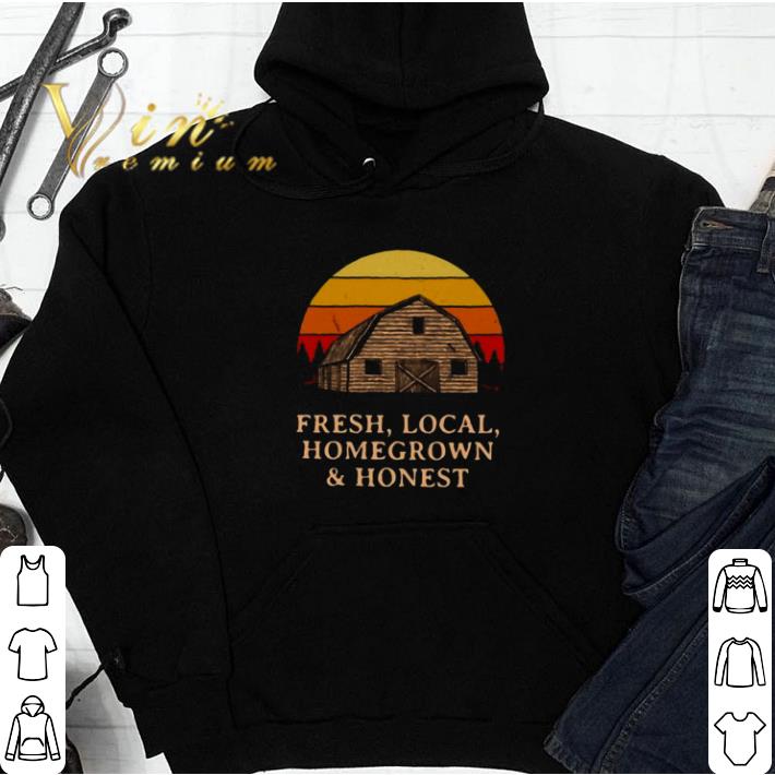 Fresh Local Homegrown Honest Farmer Gardening Rancher Gardener shirt 5 Fresh Local Homegrown Honest Farmer Gardening Rancher Gardener shirt