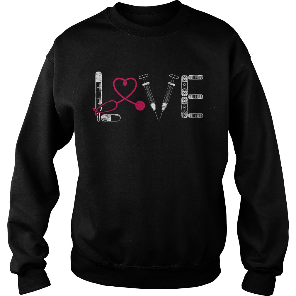 Nurse Rn Lpn Doctor Love Nursing Medical Clinicals Shirt 4 Nurse Rn Lpn Doctor Love Nursing Medical Clinicals Sweater