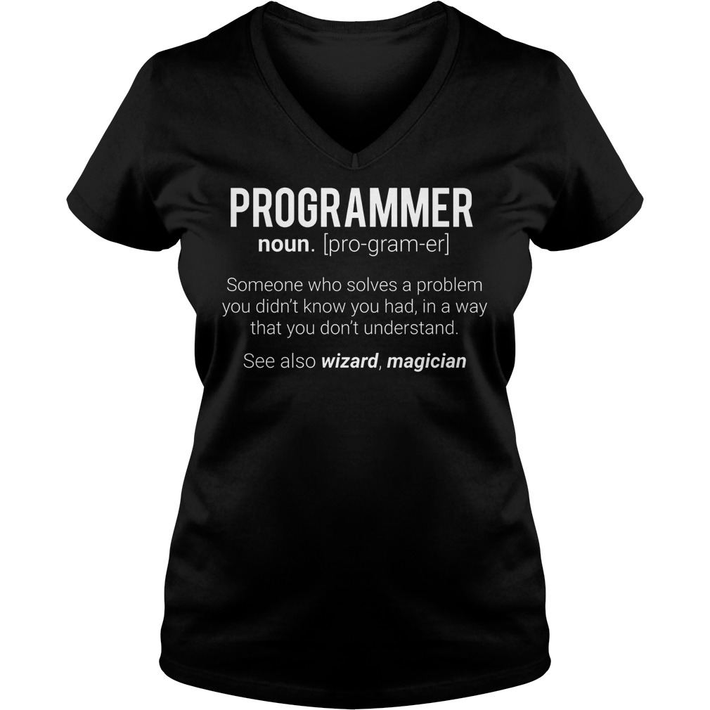 Programmer Noun Defintion Funny Programmer Meaning Shirt Premium Tee