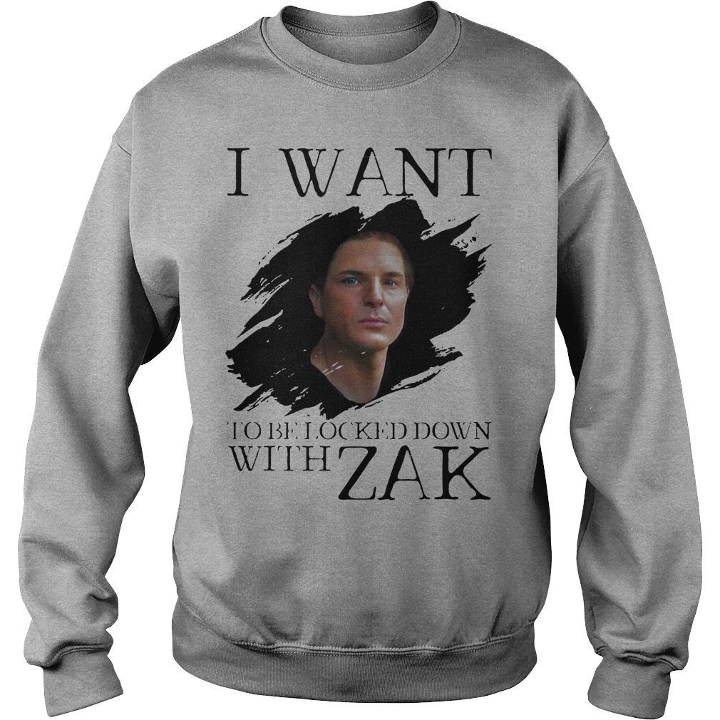 I Want Be Locked Down With Zak Bagans Ghost Adventures Shirt 3 I Want Be Locked Down With Zak Bagas Ghost Adventures Sweater