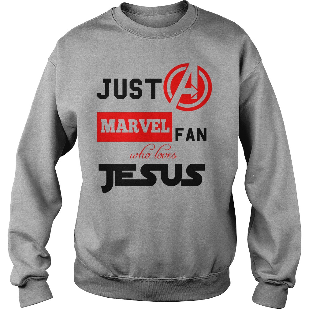 Just A Marvel Fan Who Loves Jesus Shirt 4 Just A Marvel Fan Who Loves Jesus Sweater