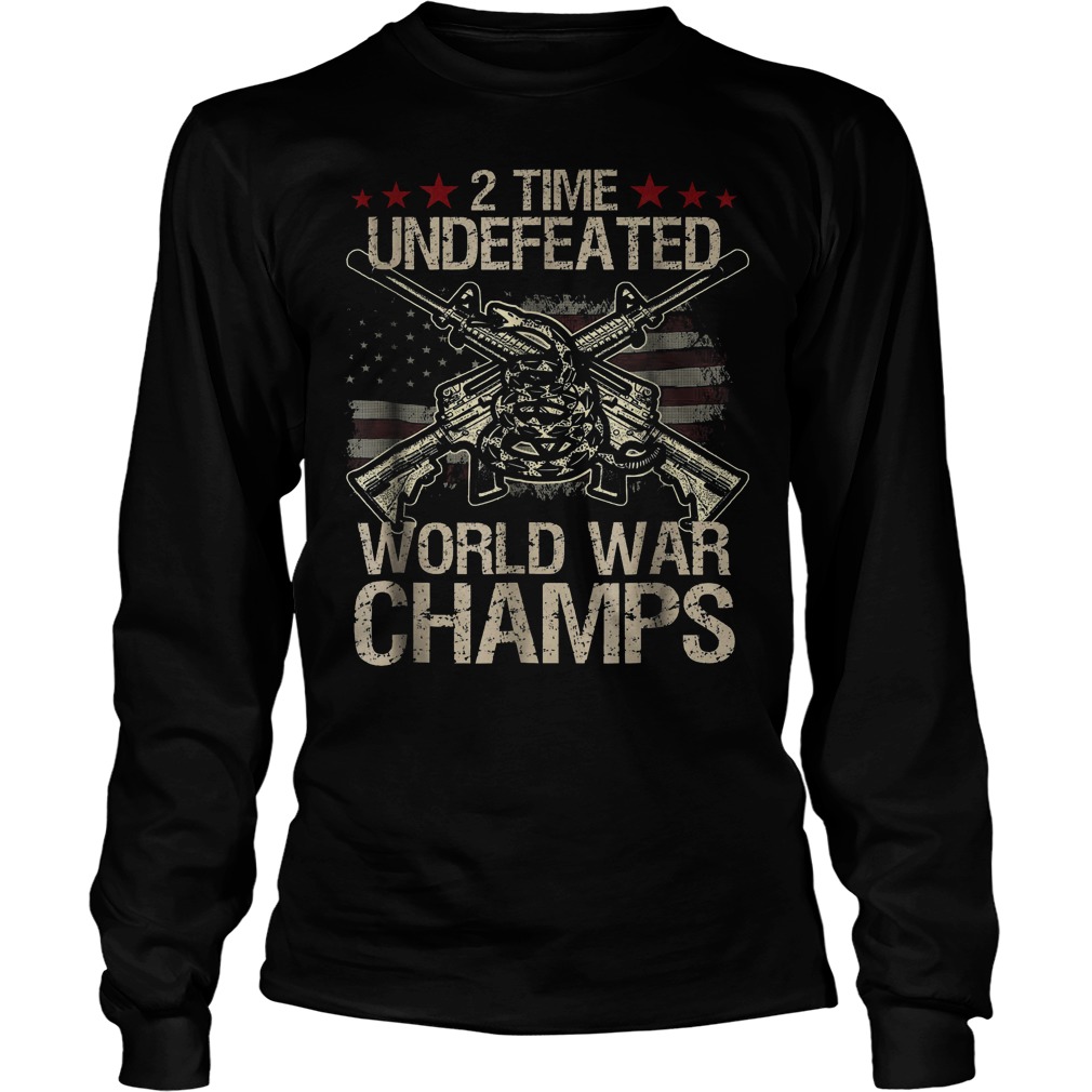2 Time World War Champs T-Shirt 4 2 Time World War Champs Longsleeve
