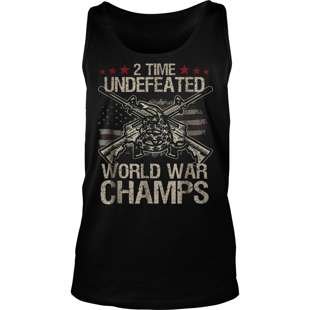 2 Time World War Champs T-Shirt 6 2 Time World War Champs Taktop