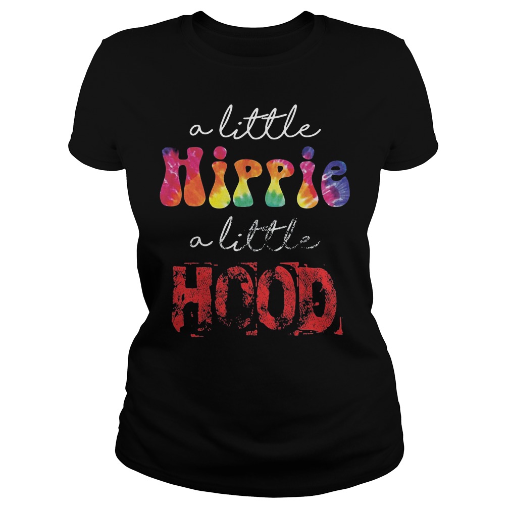 A Little Hippie A Little Hood Ladies