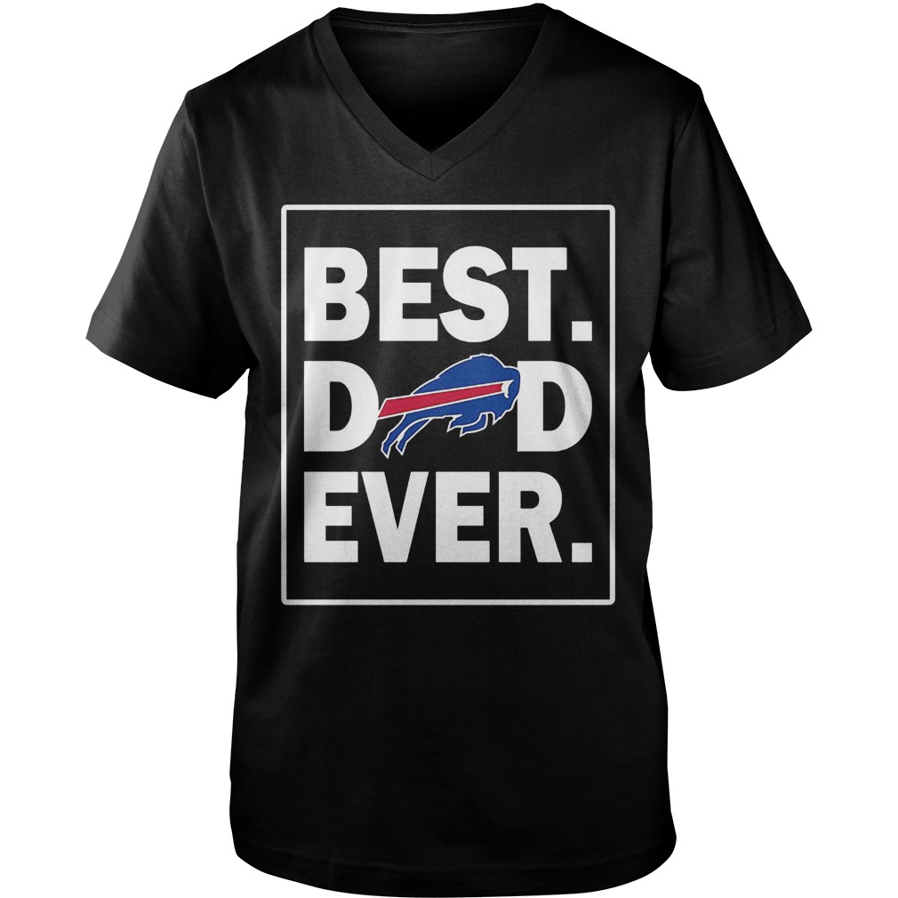 Buffalo Bills Best Dad Ever T-Shirt Guys V-Neck