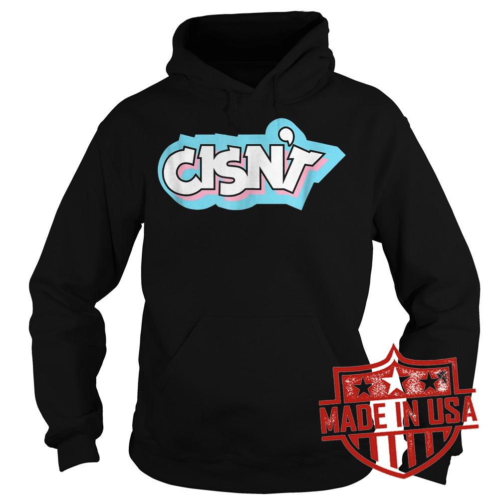 Best Price Cisn't Transgender Awareness Community Flag shirt 2 Best Price Cisn't Transgender Awareness Community Flag shirt Hoodie