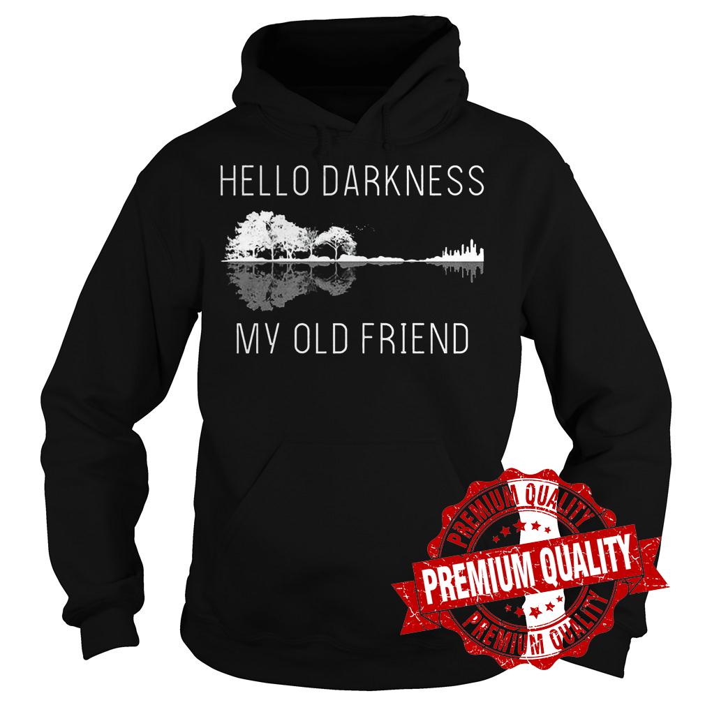 Premium Guitar hello darkness my old friend shirt 2 Premium Guitar hello darkness my old friend shirt Hoodie
