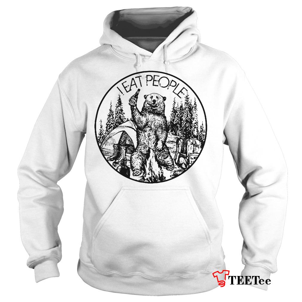 Nice Shirt Camfire camping bear i hate people i eat people shirt 2 Nice Shirt Camfire camping bear i hate people i eat people shirt Hoodie