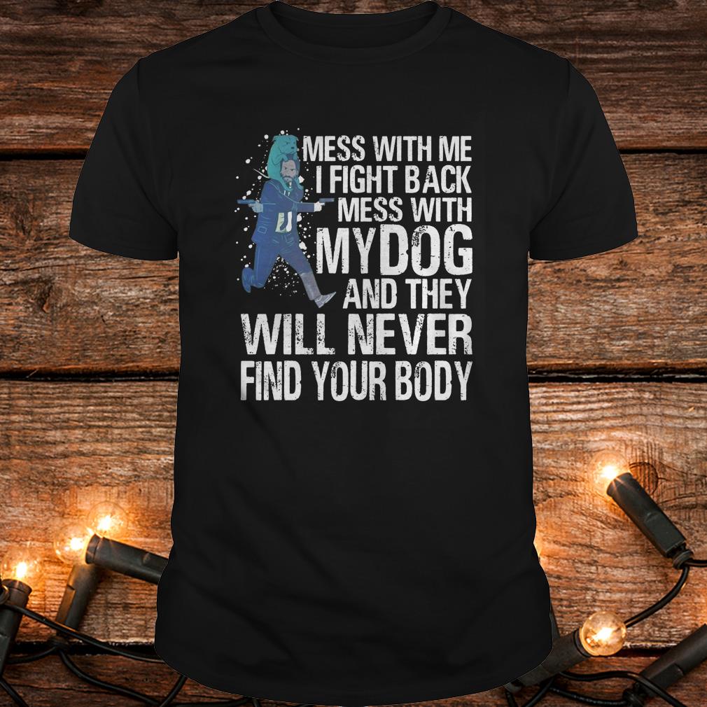 Keanu Reeves Mess With me I fight back mess with my Dog Shirt