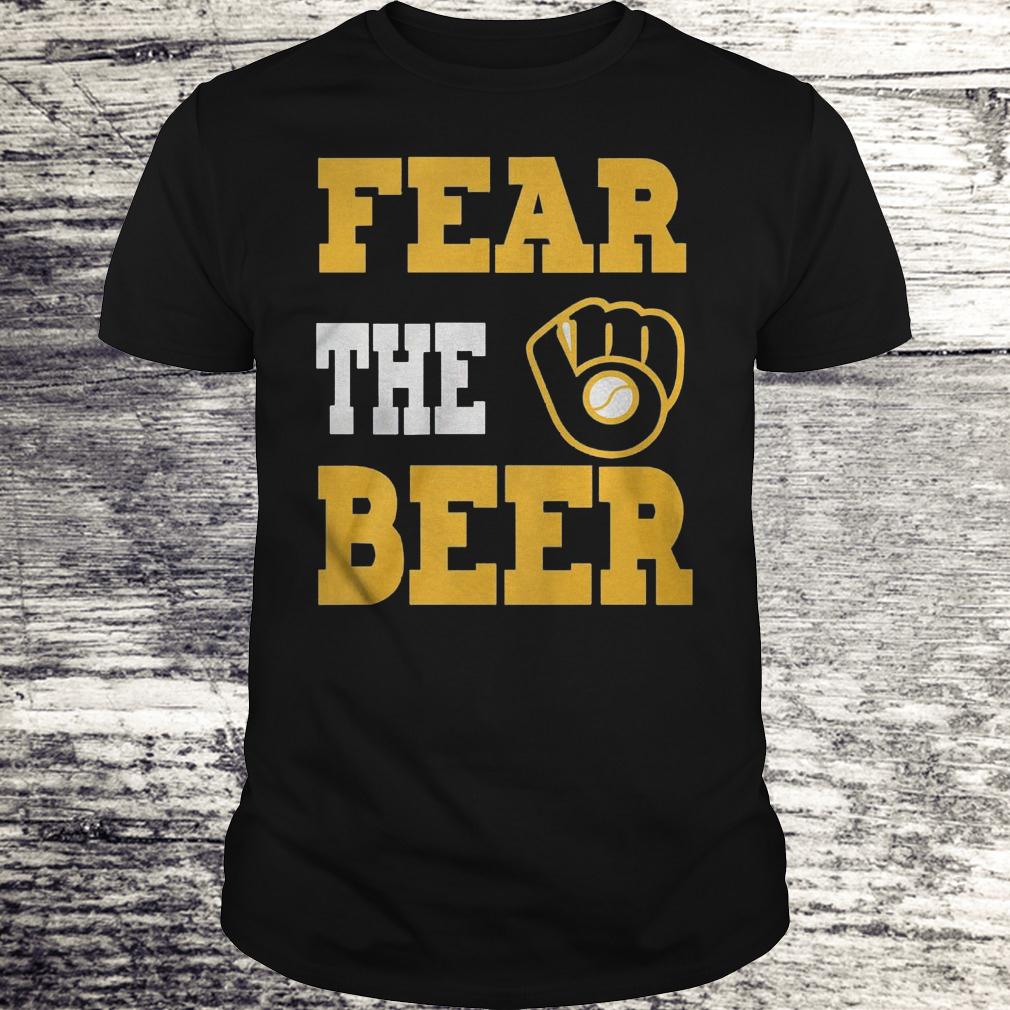 Original Fear the beer Shirt