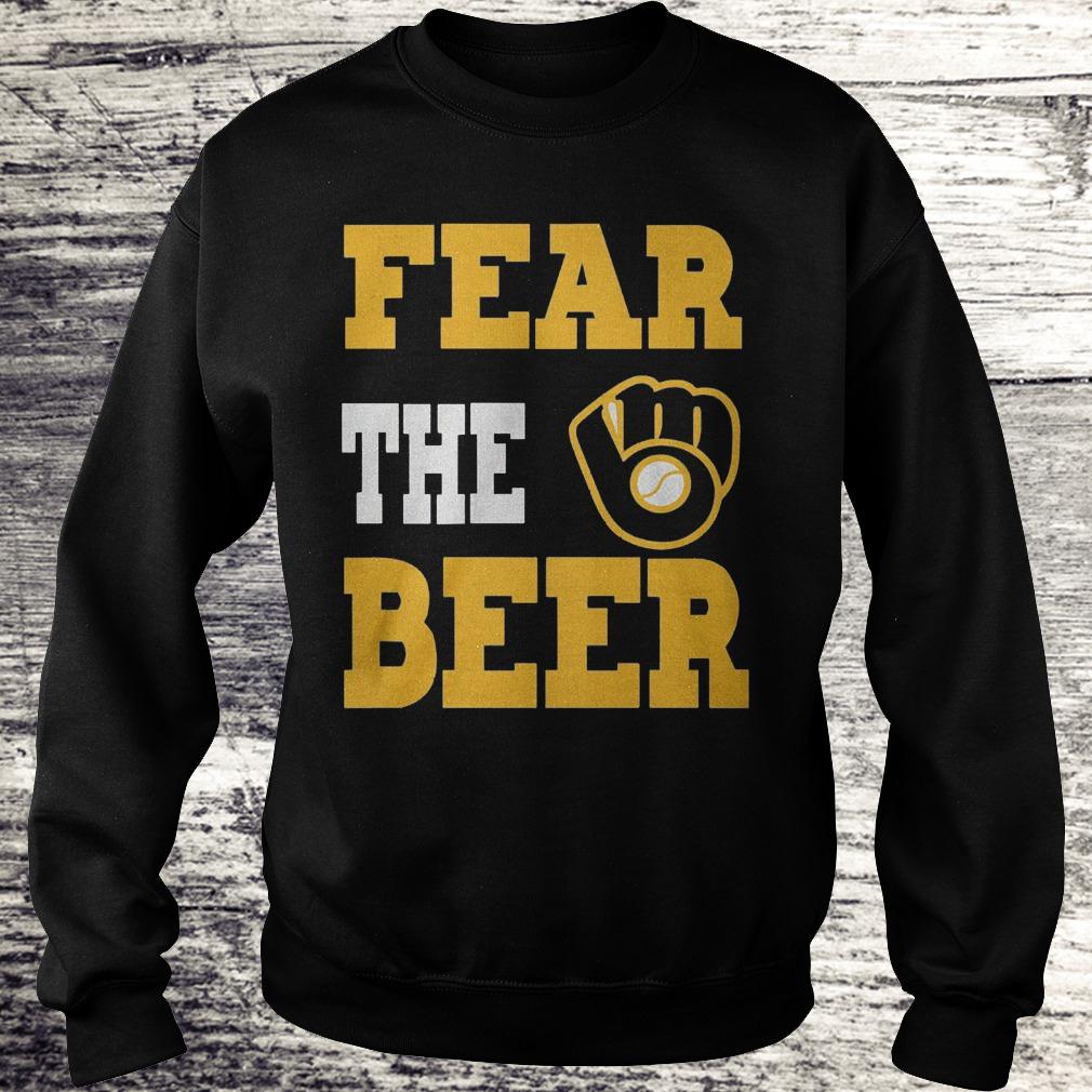 Original Fear the beer Shirt Sweatshirt Unisex