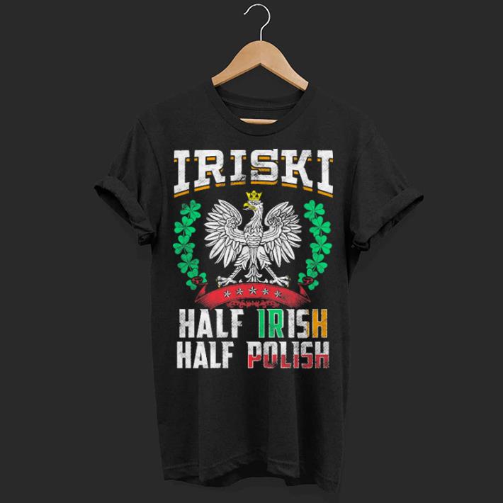 IRISKI Half Irish Half Polish shirt