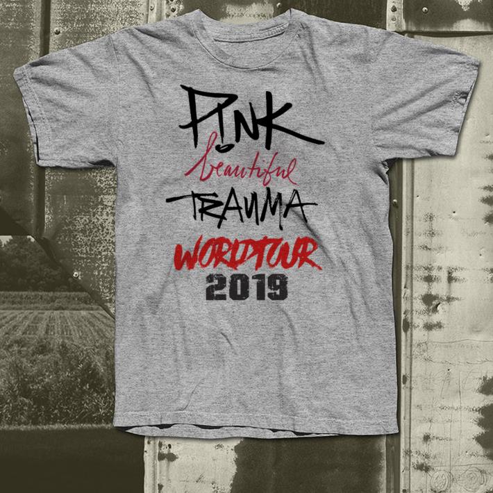 Pink beautiful trauma world tour 2019 shirt